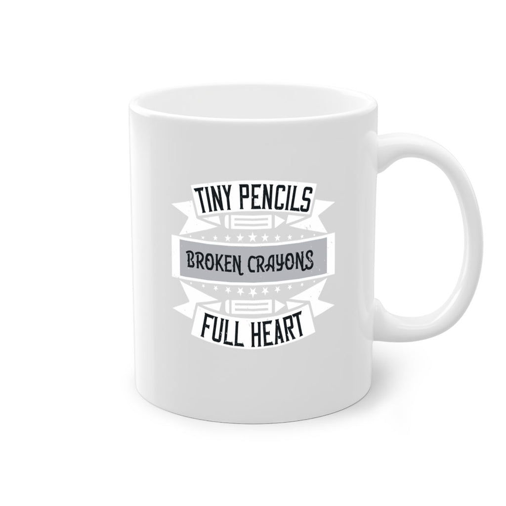 Tiny pencils broken crayons full heart Style 3#- teacher-Mug / Coffee Cup