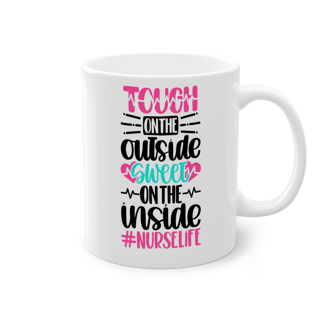 Tough On The Outside Style Style 15#- nurse-Mug / Coffee Cup