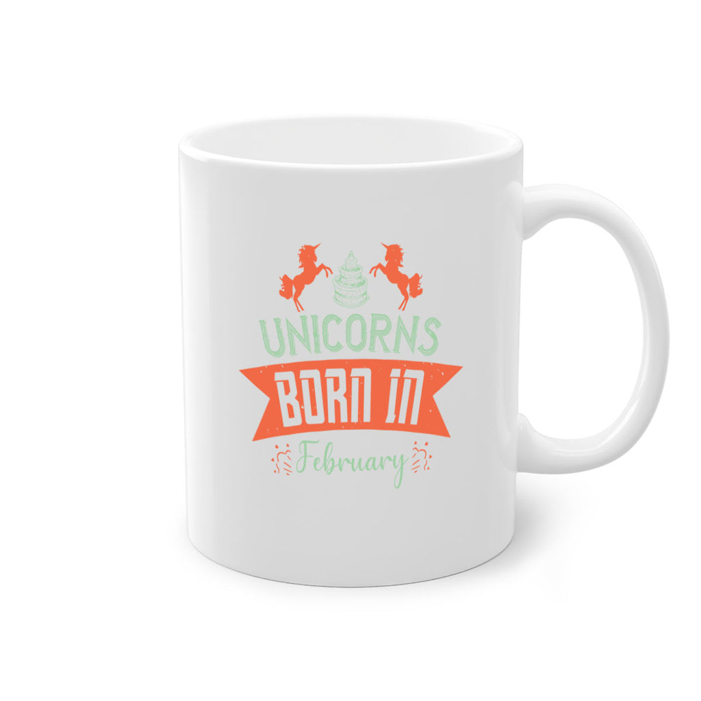 Unicorns Born In February Style 20#- birthday-Mug / Coffee Cup