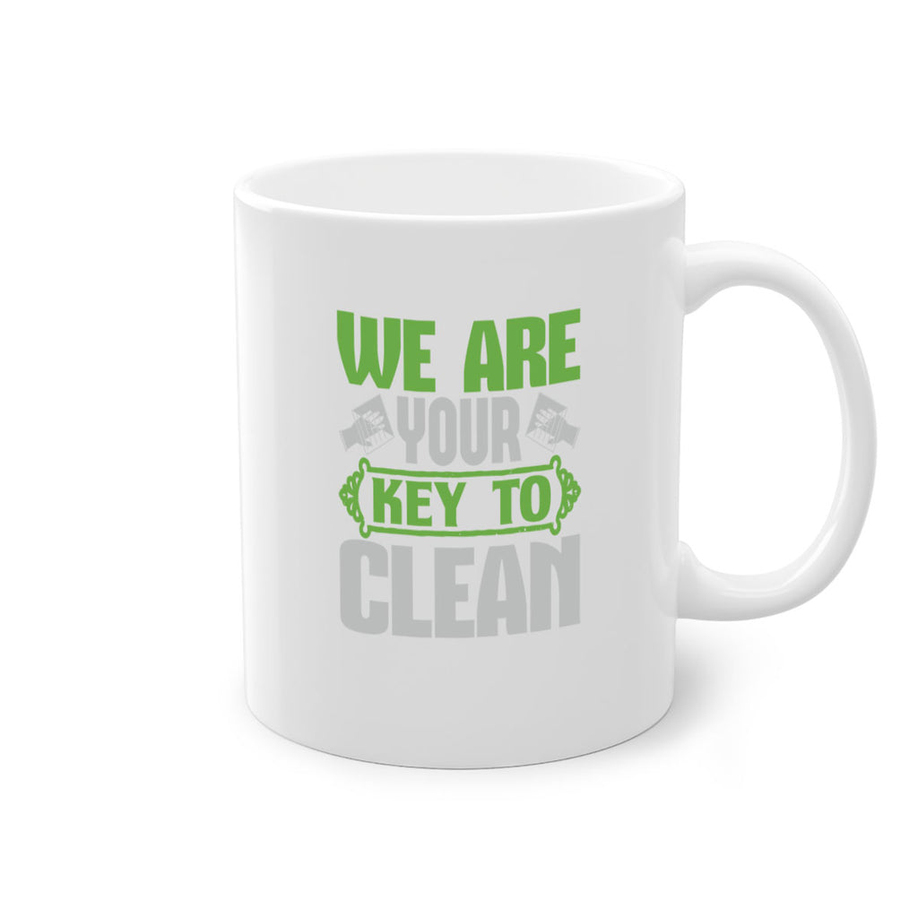 We are your key to clean Style 13#- cleaner-Mug / Coffee Cup