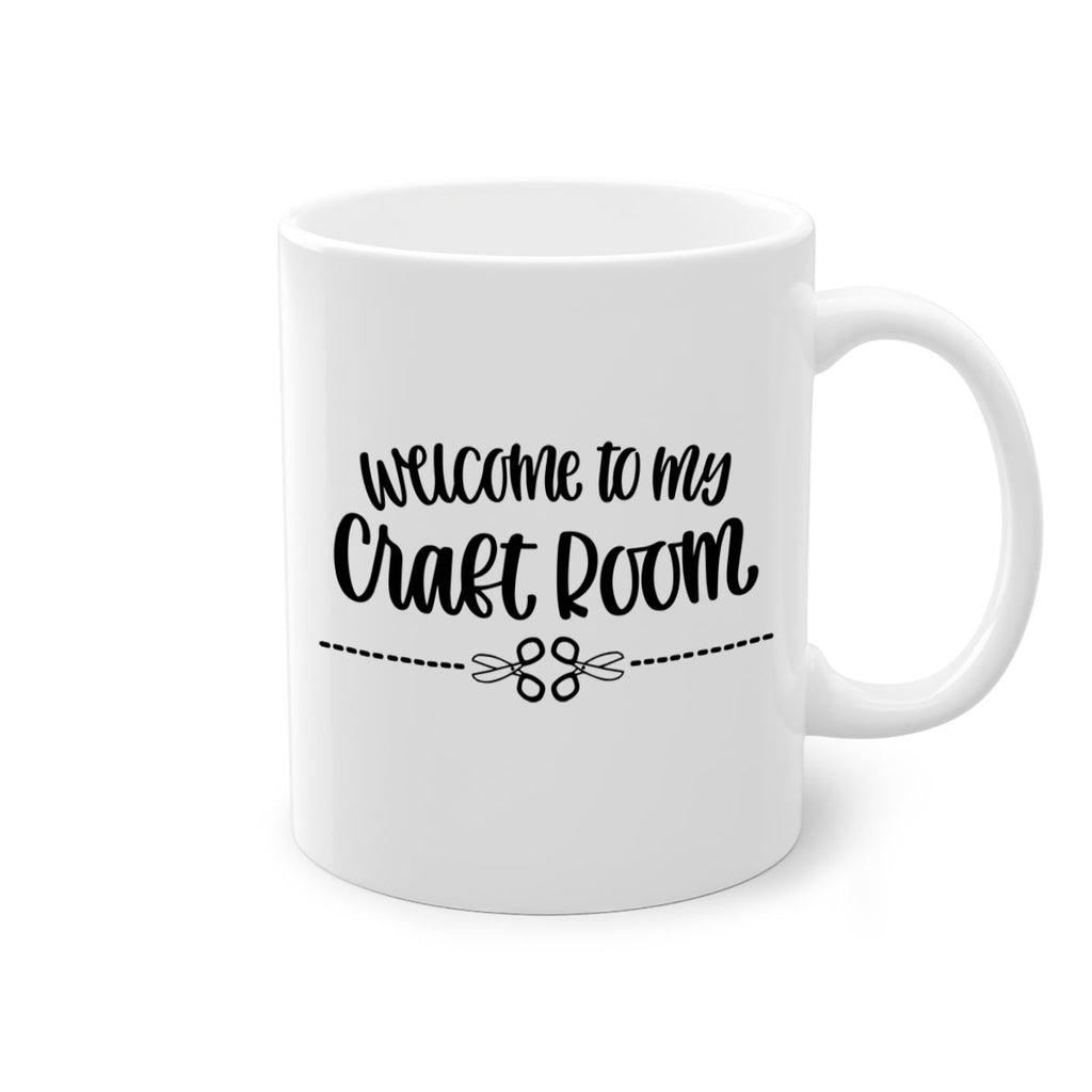 Welcome To My Craft Room 2#- crafting-Mug / Coffee Cup