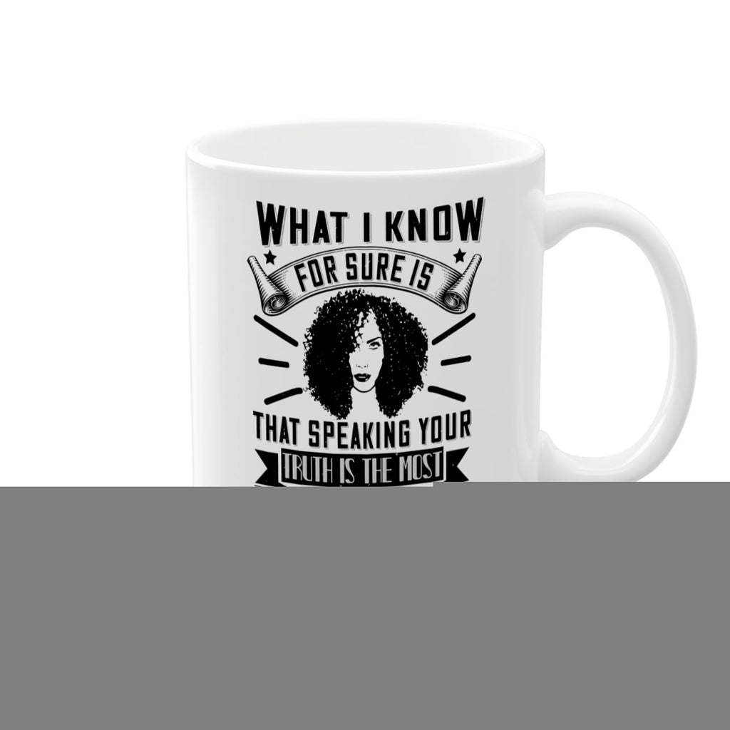 What I know for sure is that speaking your truth is the most powerful tool we all have Style 13#- Afro - Black-Mug / Coffee Cup