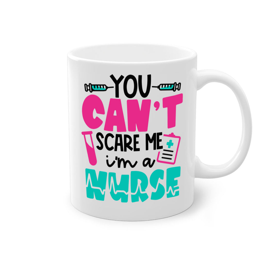 You Cant Scare Me Im A Nurse Style Style 3#- nurse-Mug / Coffee Cup