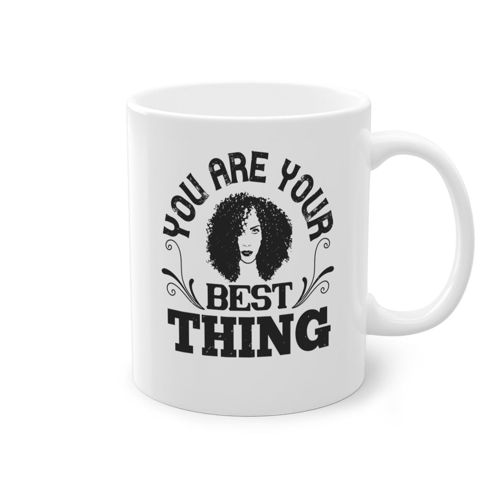 You are your best thing Style 9#- Afro - Black-Mug / Coffee Cup