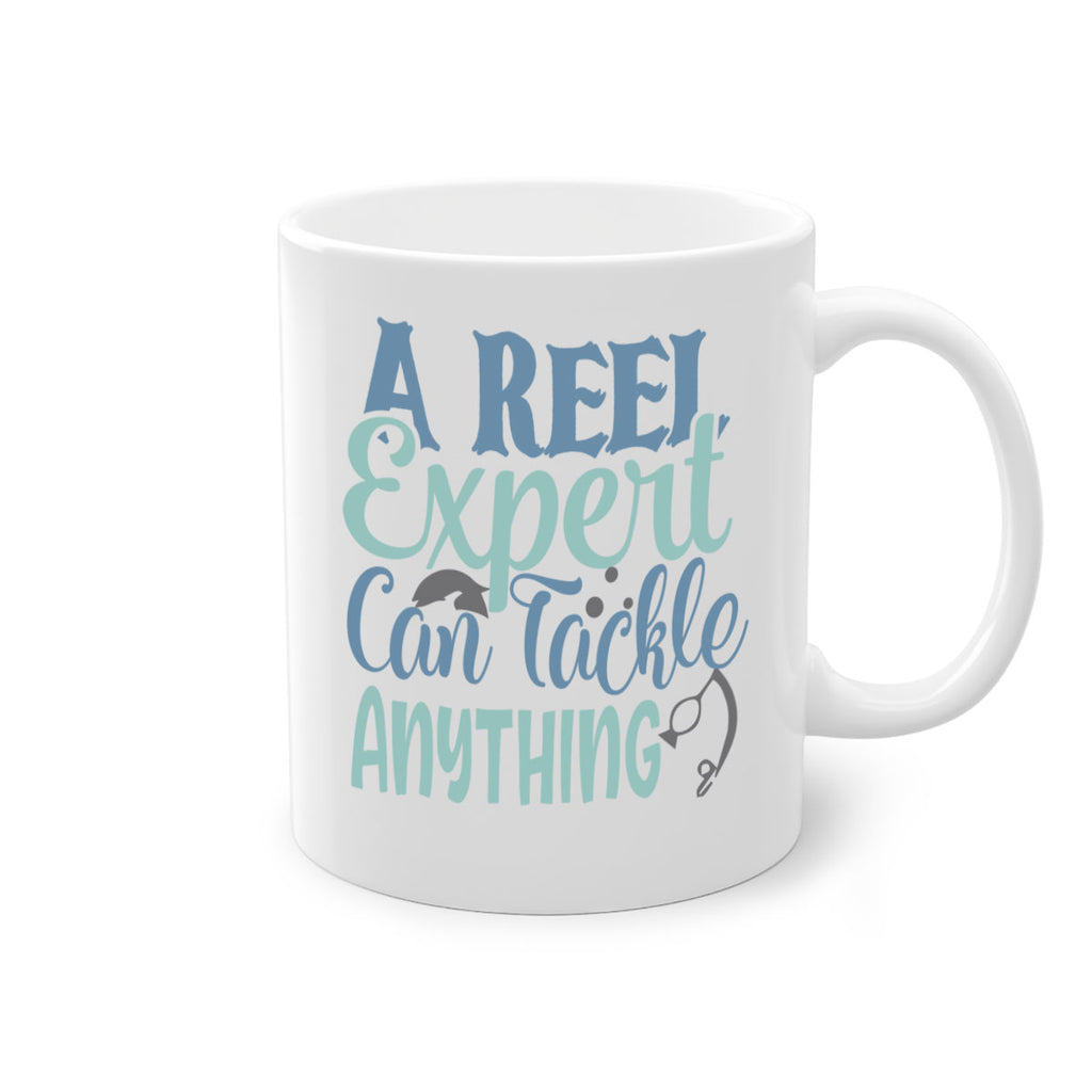 a reel expert can tackle anything 227#- fishing-Mug / Coffee Cup