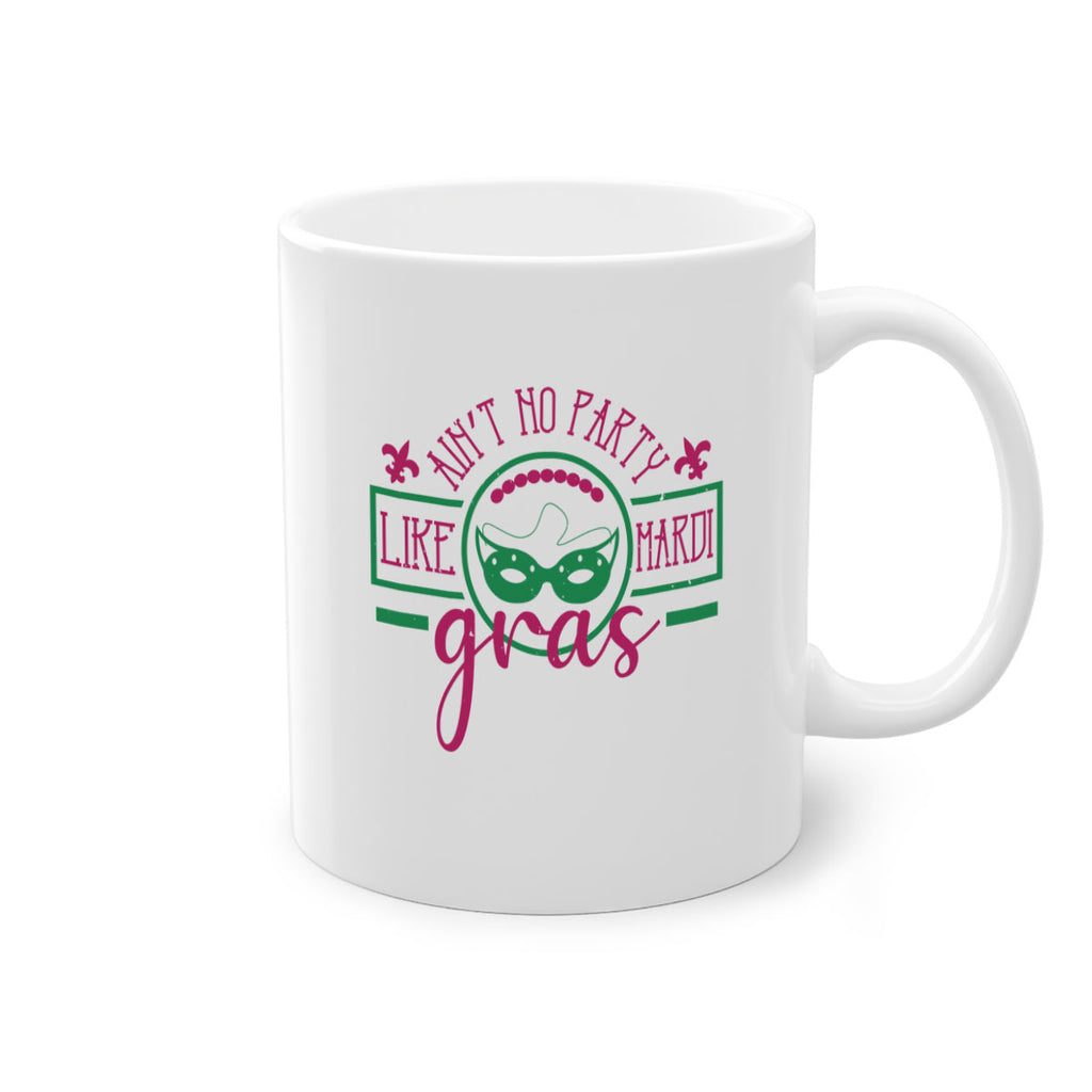 ain’t no party like mardi gras 89#- mardi gras-Mug / Coffee Cup