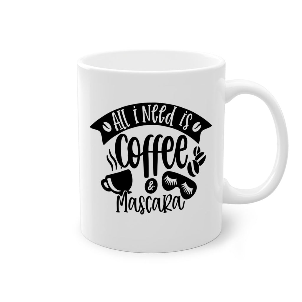 all i need is coffee mascara 188#- coffee-Mug / Coffee Cup