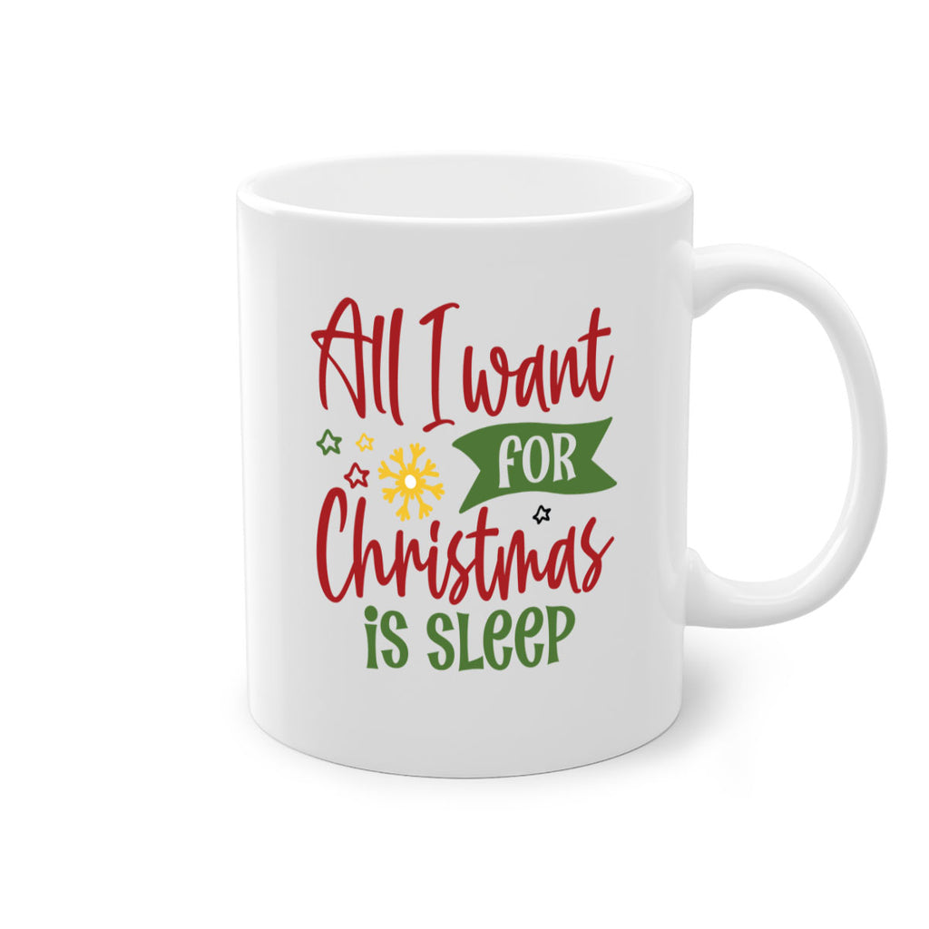 all i want for christmas is sleep style 45#- christmas-Mug / Coffee Cup