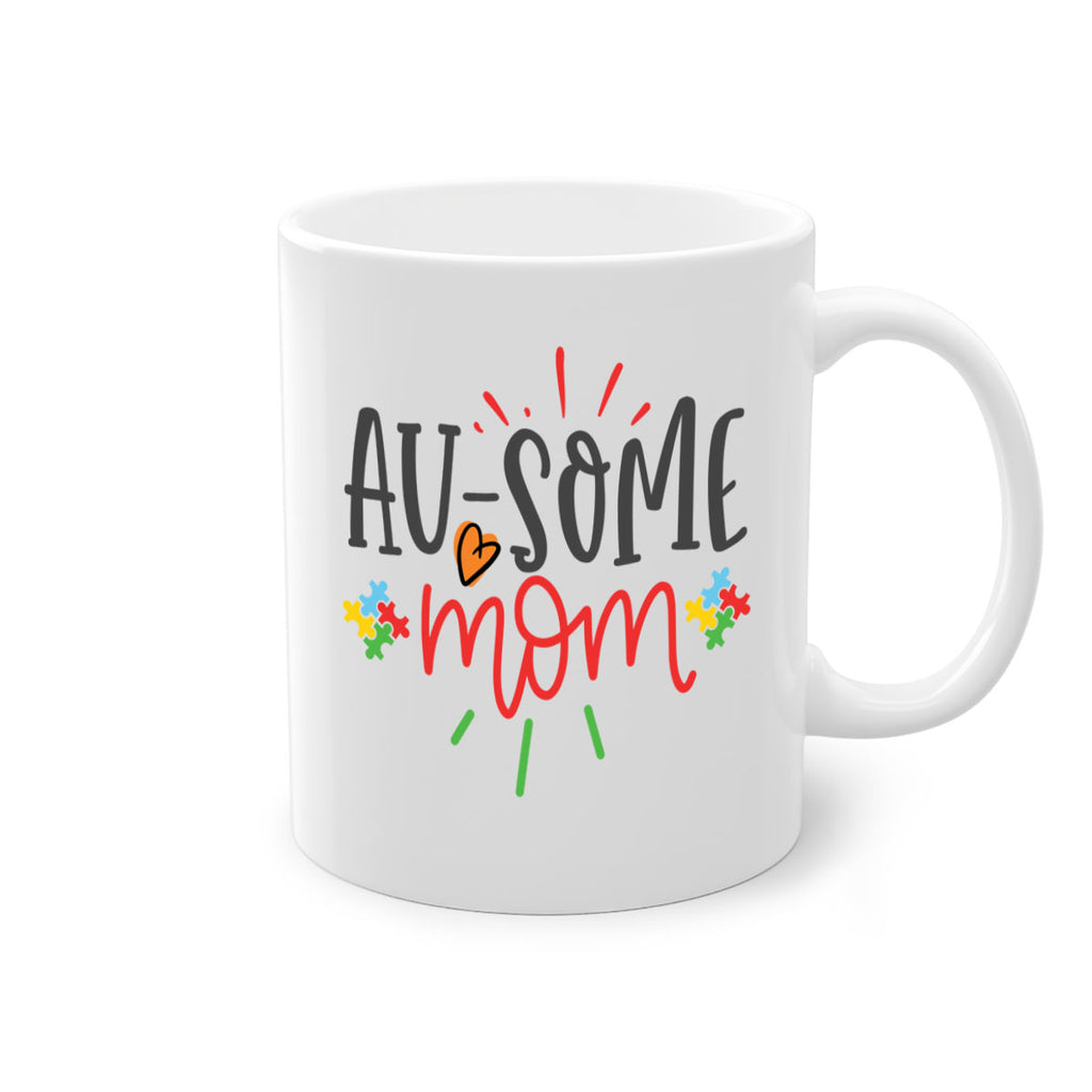ausome mom Style 4#- autism-Mug / Coffee Cup