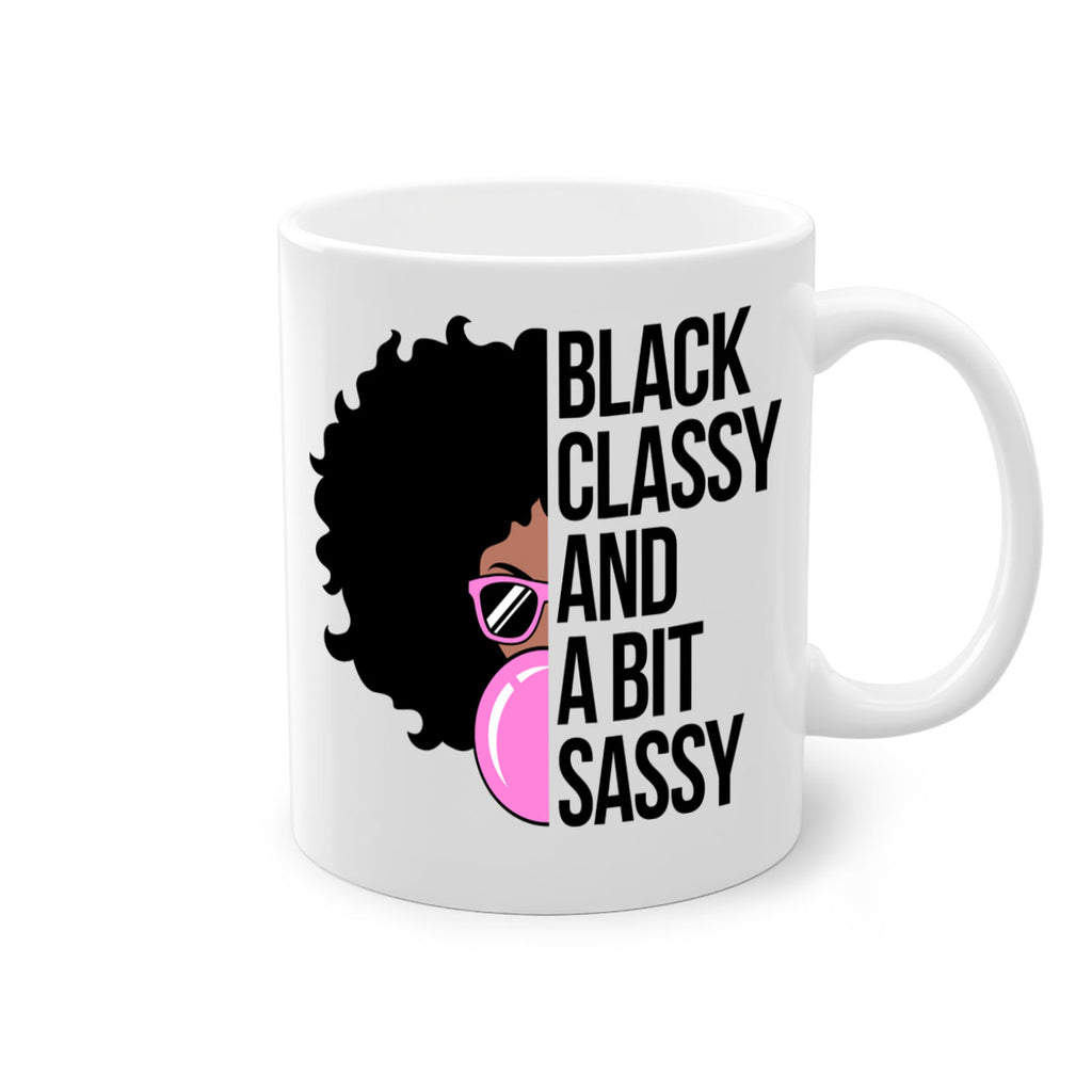 black classy and a bit sassy 250#- black words - phrases-Mug / Coffee Cup