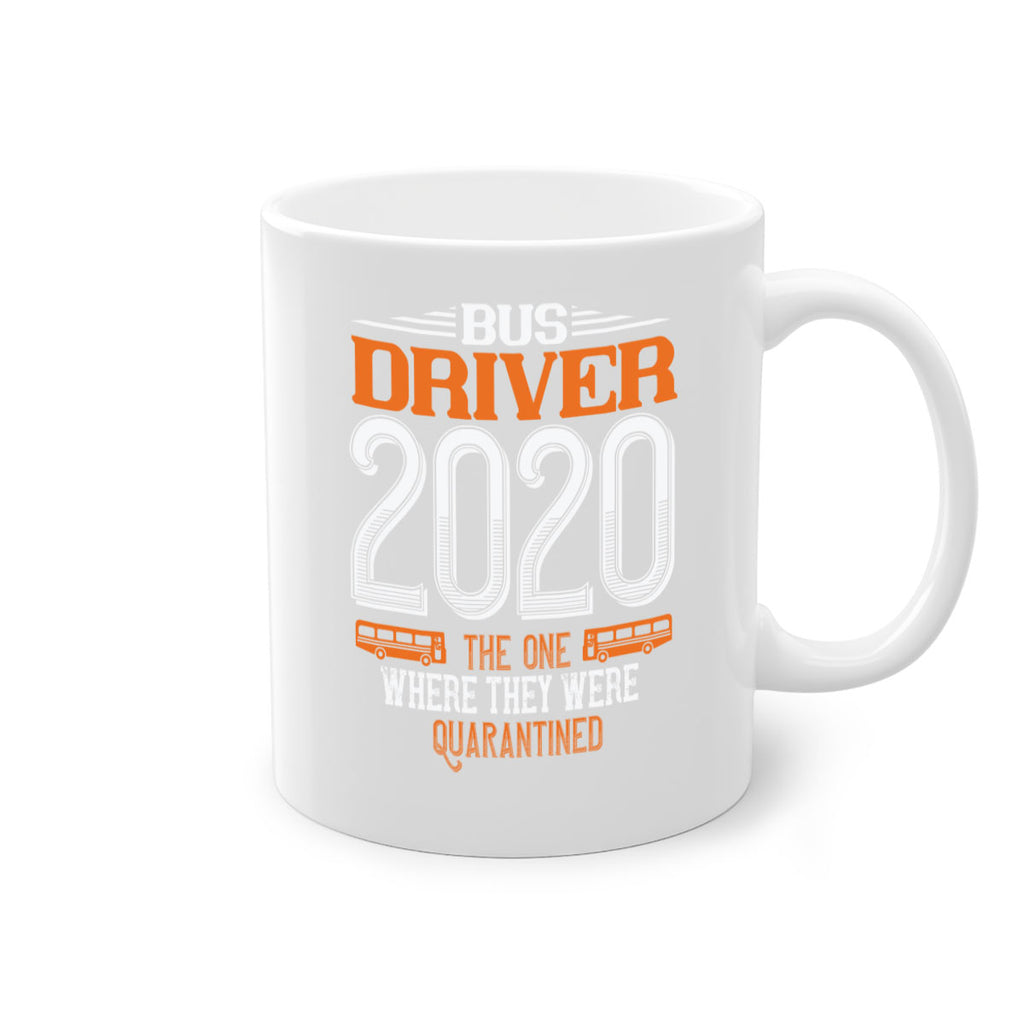 bus driver the one where they were quarantined Style 42#- bus driver-Mug / Coffee Cup