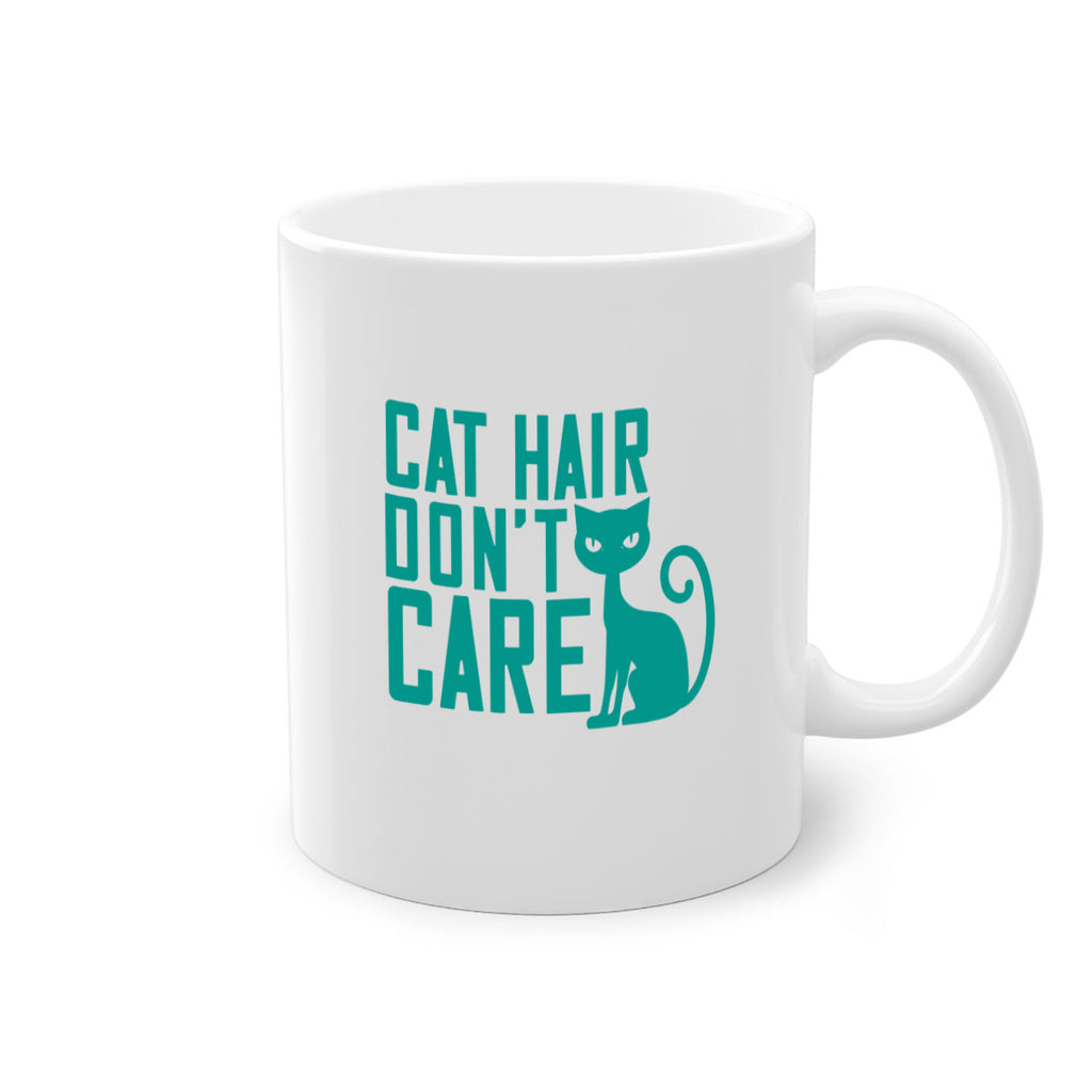cat hair dont care Style 30#- cat-Mug / Coffee Cup