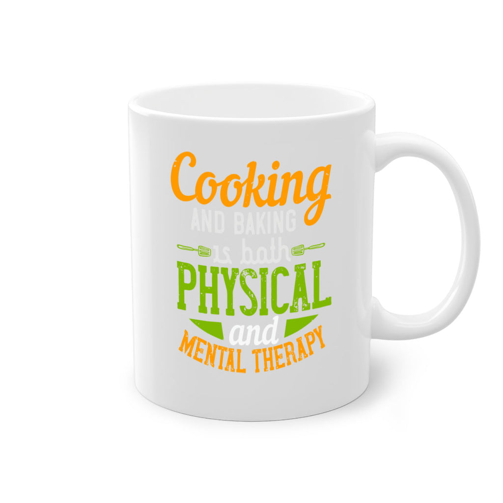 cooking and baking is both physical and mental therapy 1#- cooking-Mug / Coffee Cup