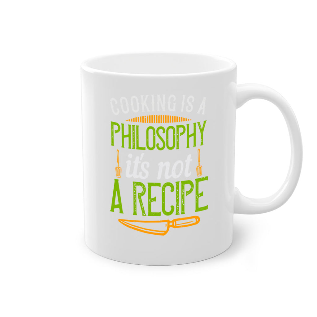 cooking is a philosophyits not a recipe 48#- cooking-Mug / Coffee Cup