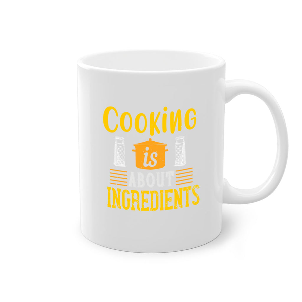 cooking is about ingredients 47#- cooking-Mug / Coffee Cup