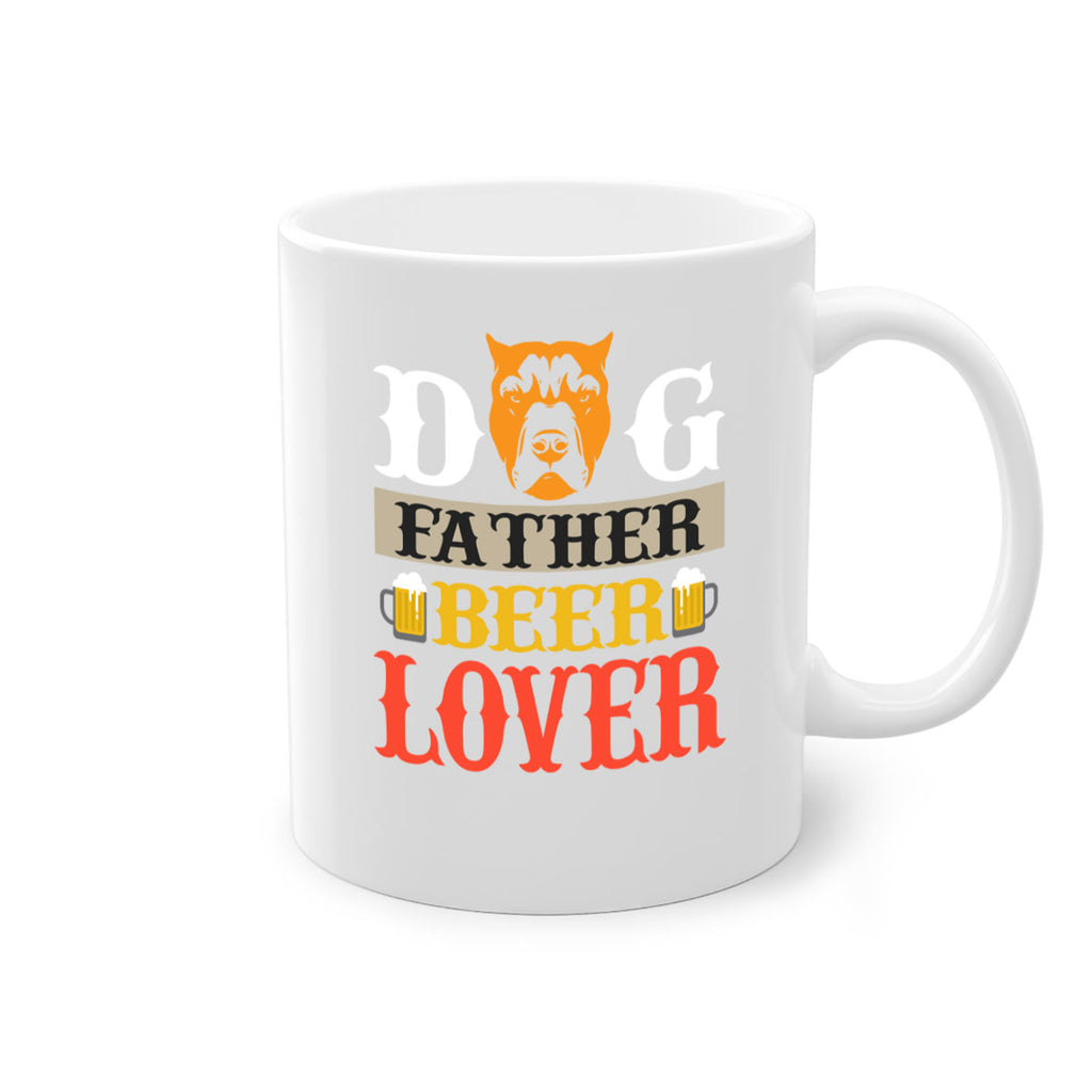 dog father beer lover 116#- beer-Mug / Coffee Cup