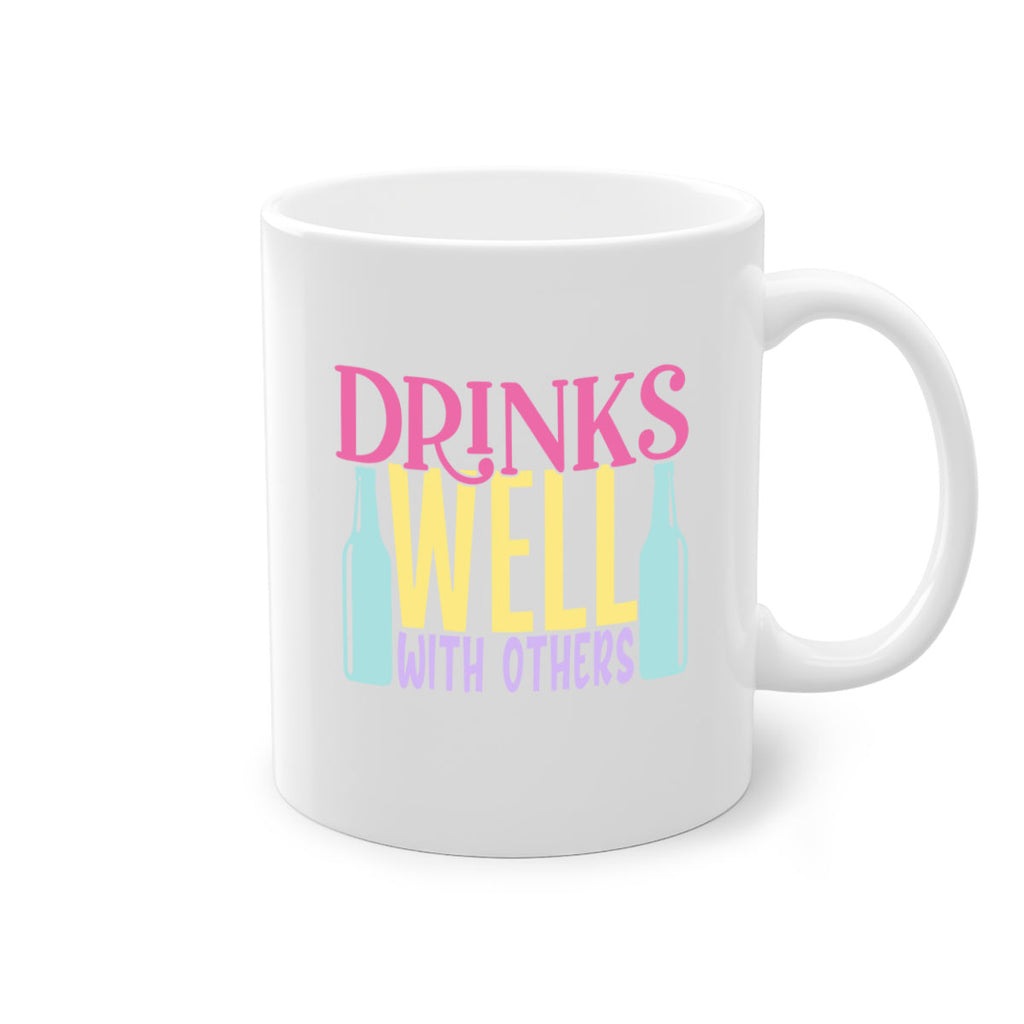 drinks well with others 129#- beer-Mug / Coffee Cup