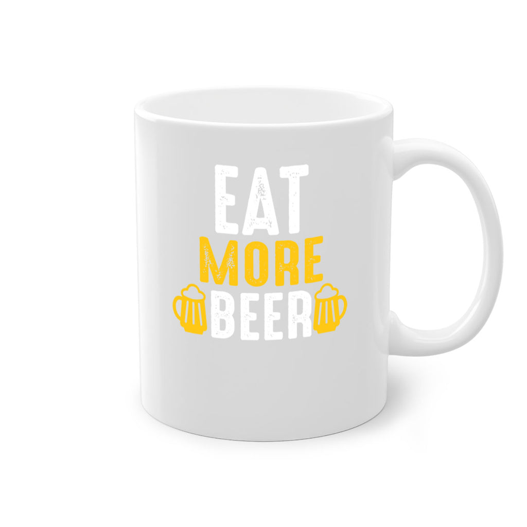eat more beer 115#- beer-Mug / Coffee Cup