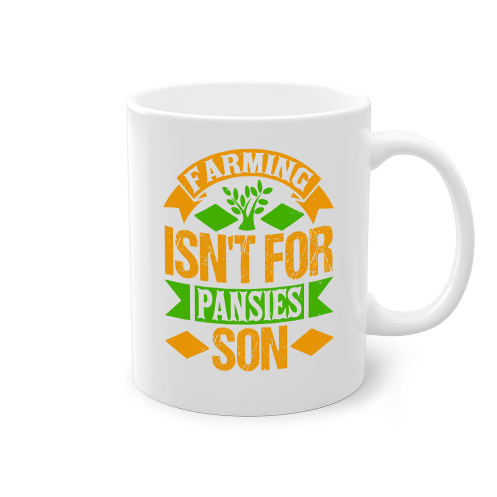farming isnt for pansies 65#- Farm and garden-Mug / Coffee Cup