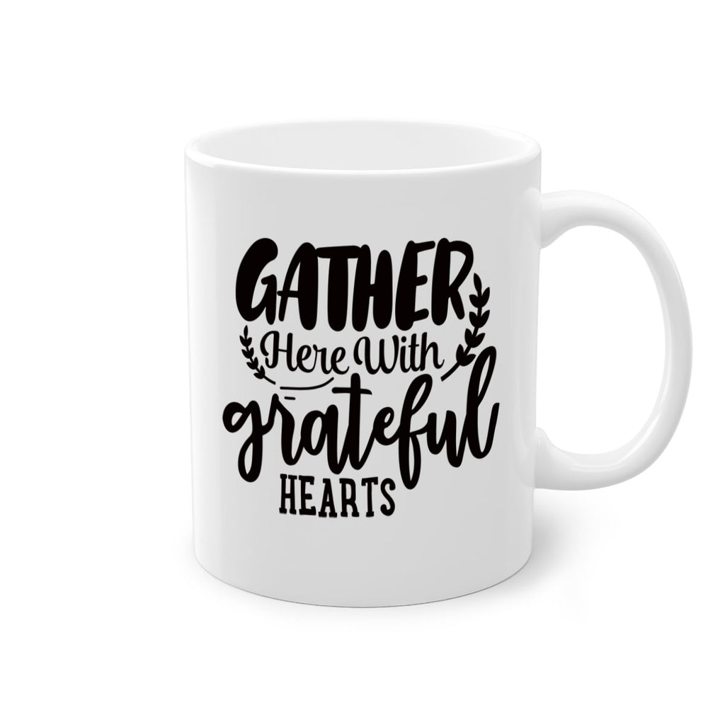 gather here with grateful hearts 62#- thanksgiving-Mug / Coffee Cup