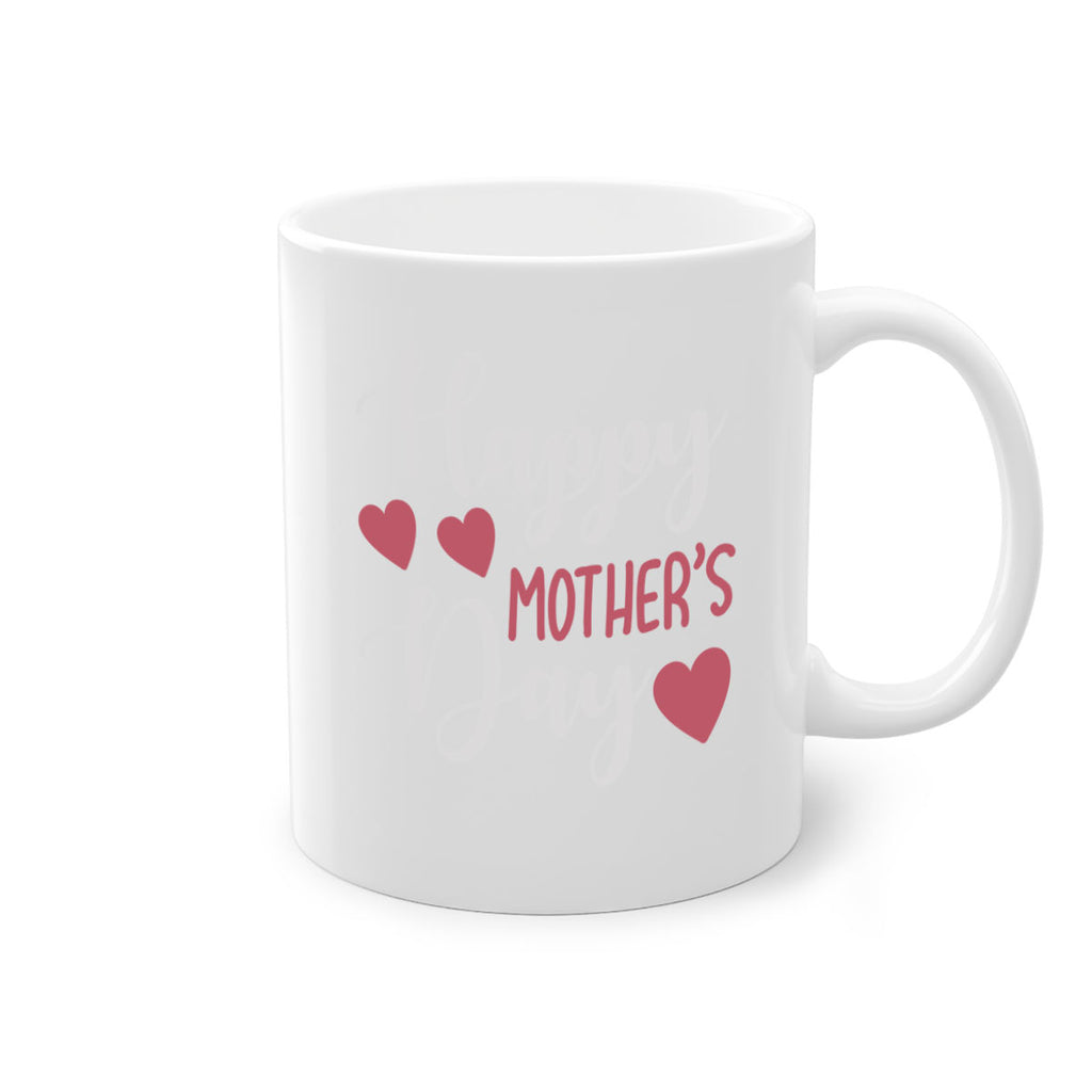 happy mother’s day 171#- mom-Mug / Coffee Cup