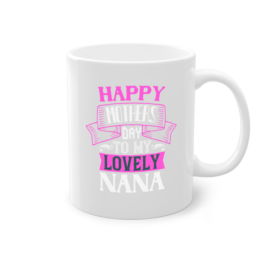 happy mothers day to my lovely nana 28#- grandma-Mug / Coffee Cup