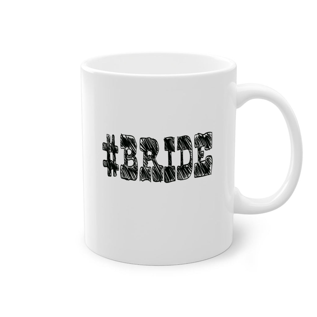 hashtag bride 145#- bride-Mug / Coffee Cup