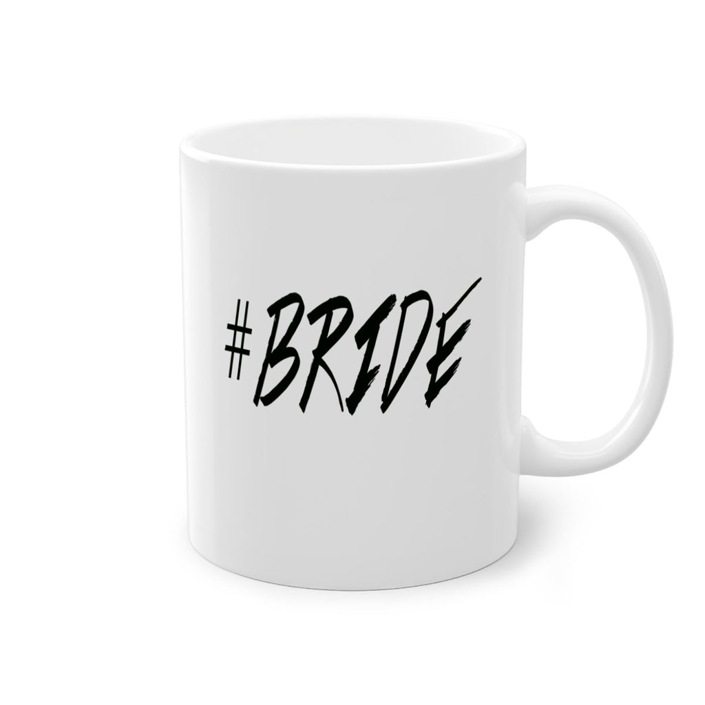 hashtag bride 150#- bride-Mug / Coffee Cup