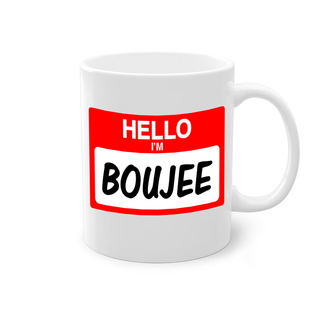 hello im boujee 131#- black words - phrases-Mug / Coffee Cup