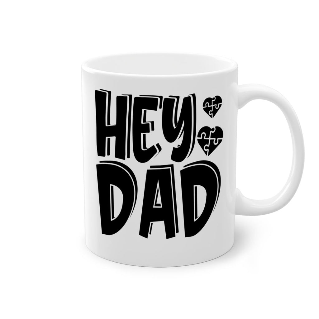 hey dad Style 15#- autism-Mug / Coffee Cup