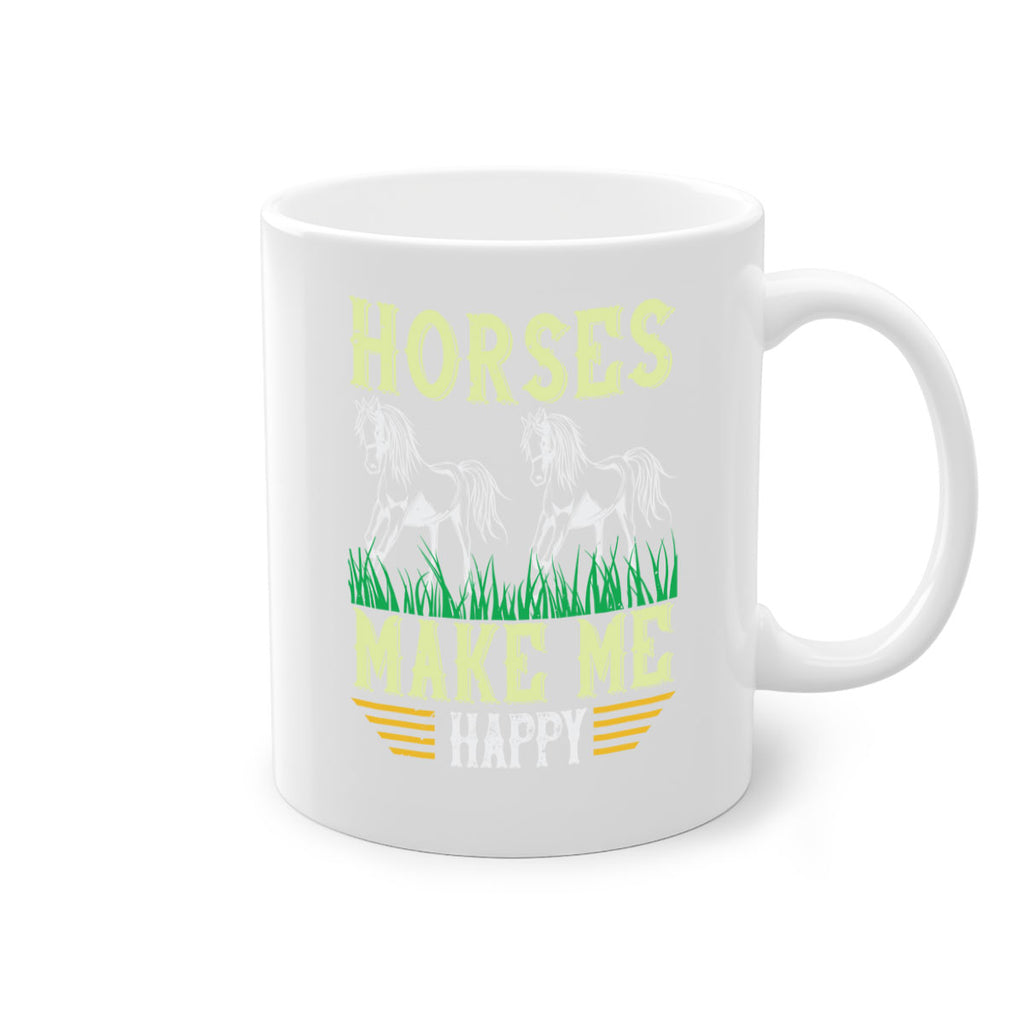 horses make me happy Style 40#- horse-Mug / Coffee Cup