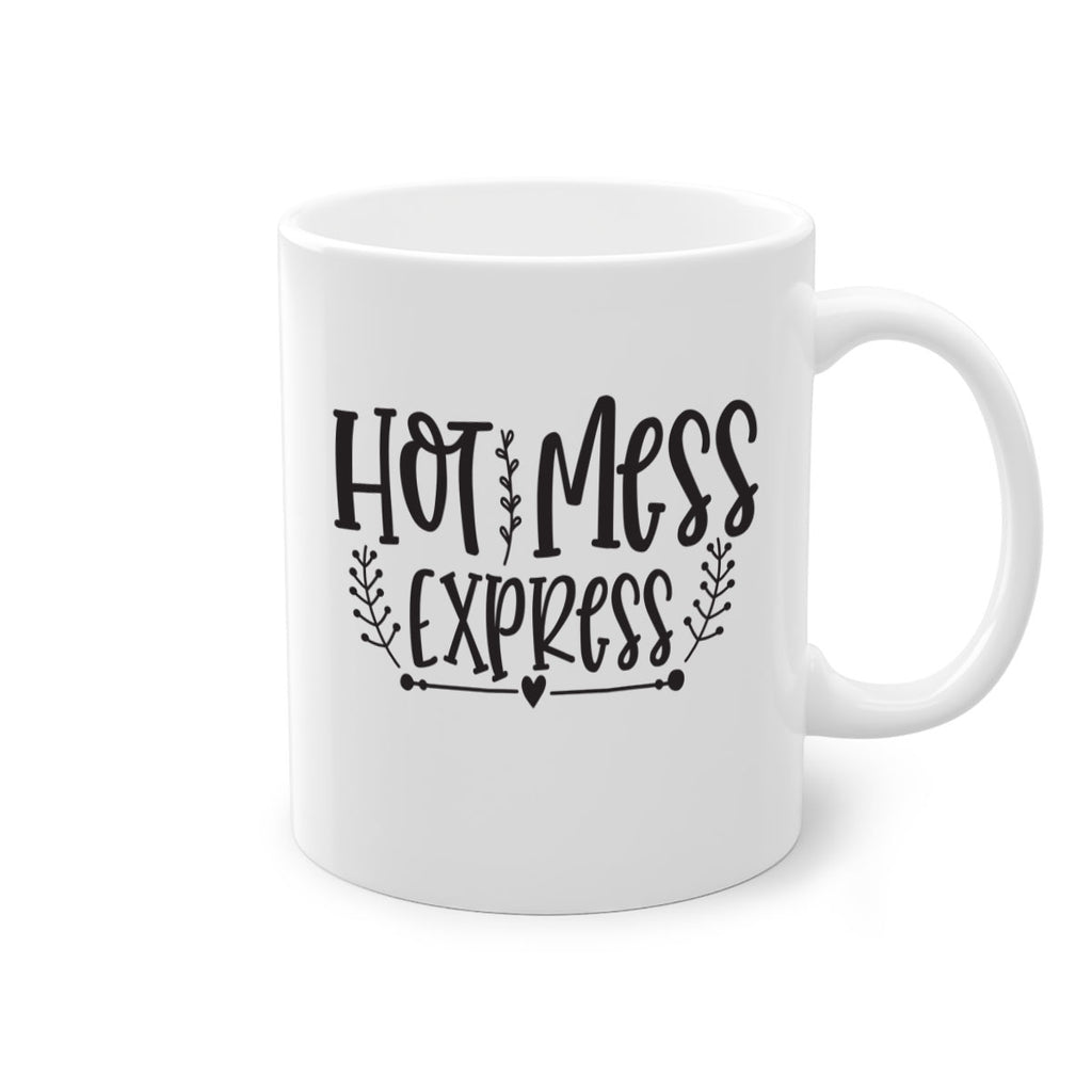 hot mess express 405#- mom-Mug / Coffee Cup