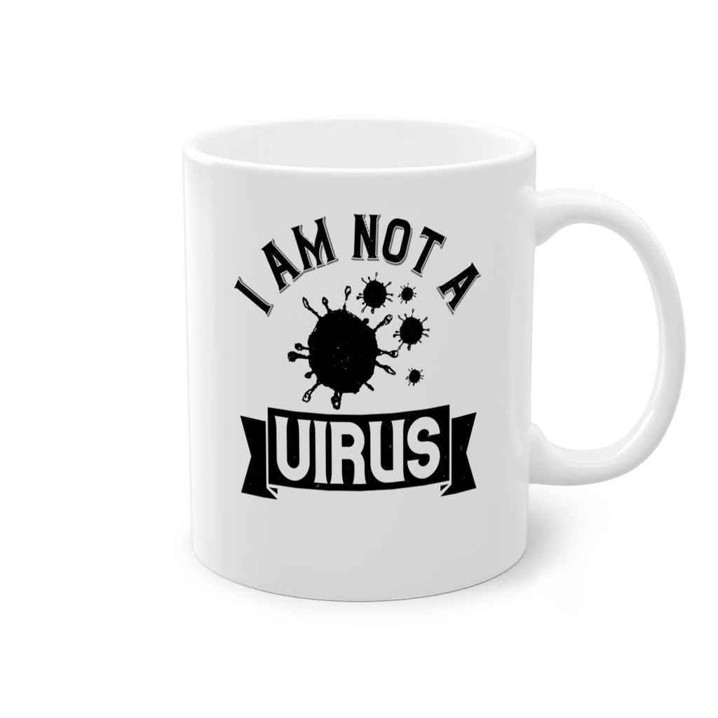 i am not a virus Style 35#- corona virus-Mug / Coffee Cup