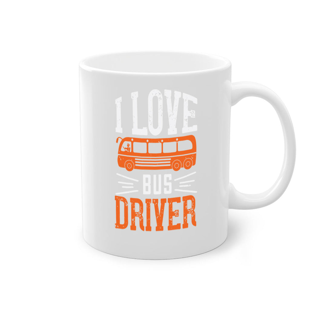 i love bus driver Style 30#- bus driver-Mug / Coffee Cup