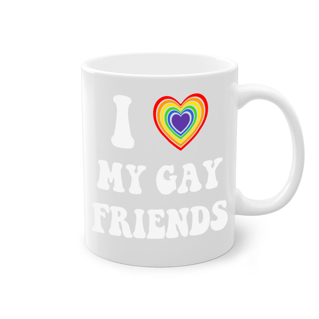 i love my gay friends lgbt 127#- lgbt-Mug / Coffee Cup
