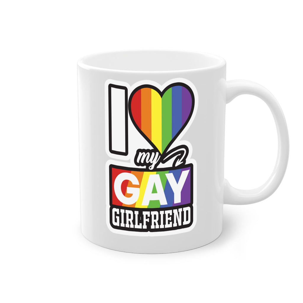 i love my gay girlfriend lgbt 126#- lgbt-Mug / Coffee Cup