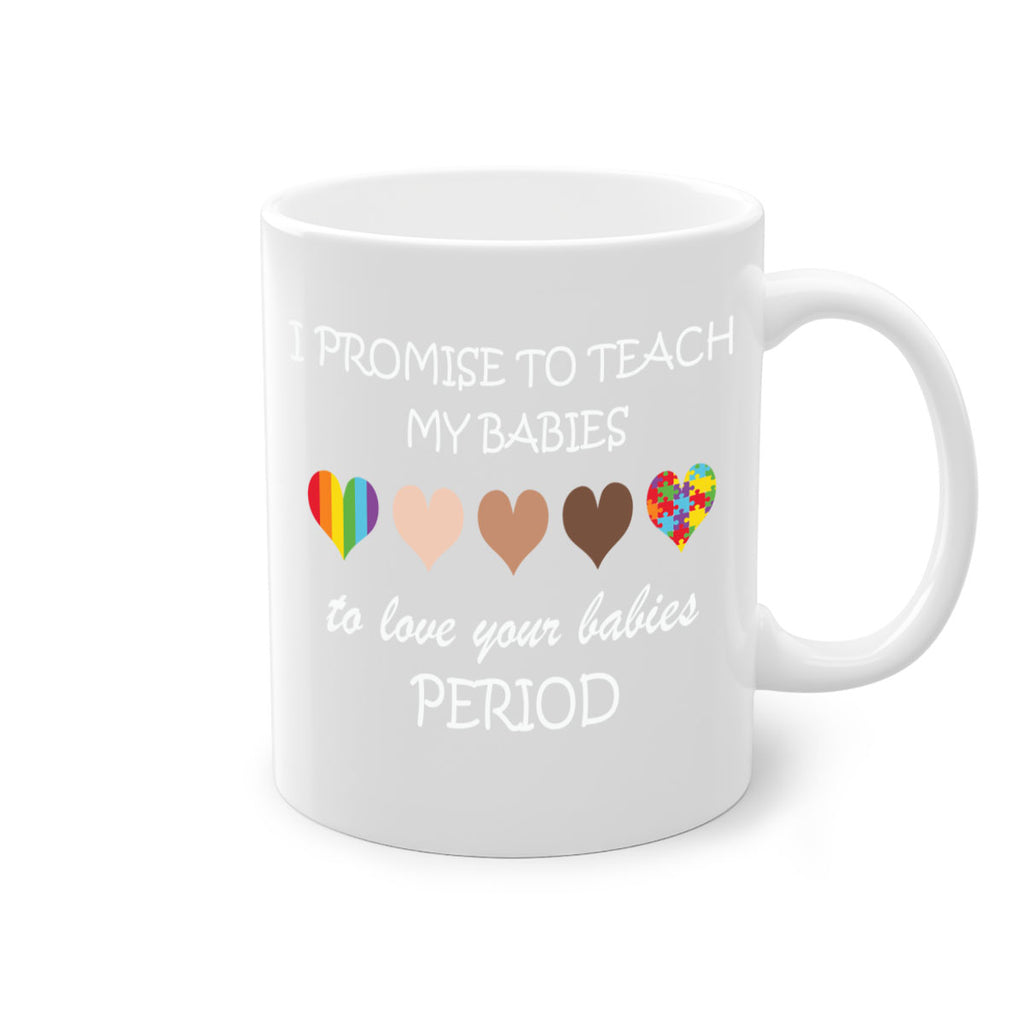 i promise to teach my lgbt 124#- lgbt-Mug / Coffee Cup