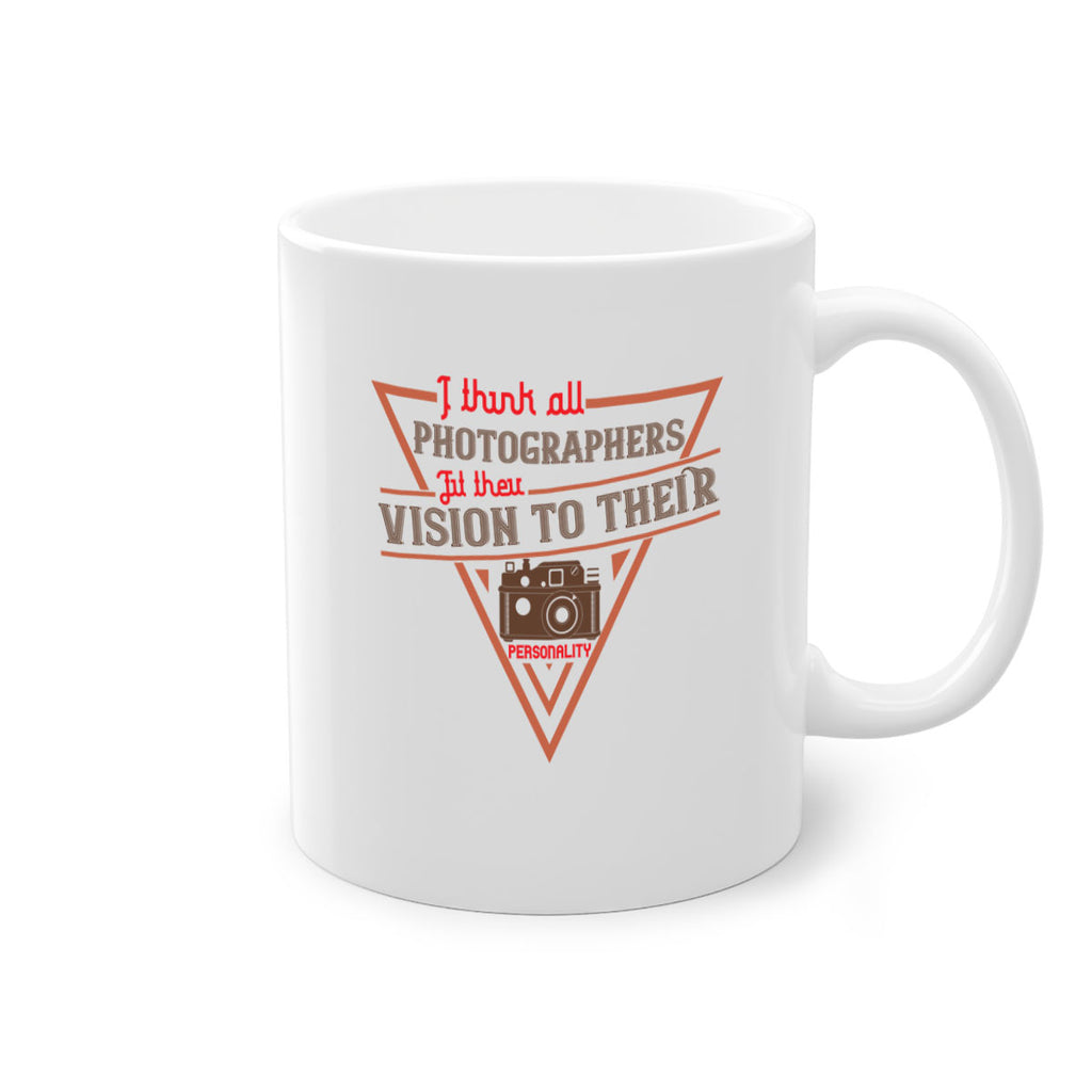i think all photographers 29#- photography-Mug / Coffee Cup