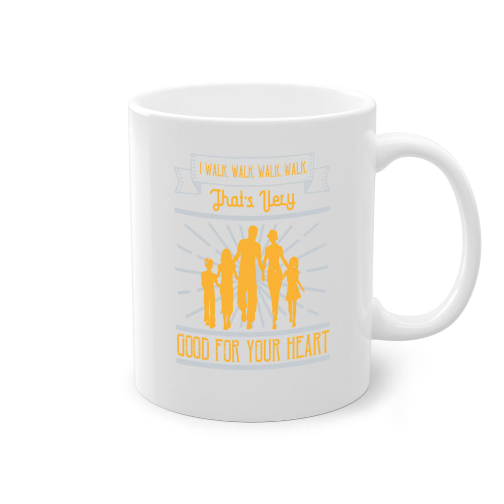 i walk walk walk walk thats very good for your heart 55#- walking-Mug / Coffee Cup