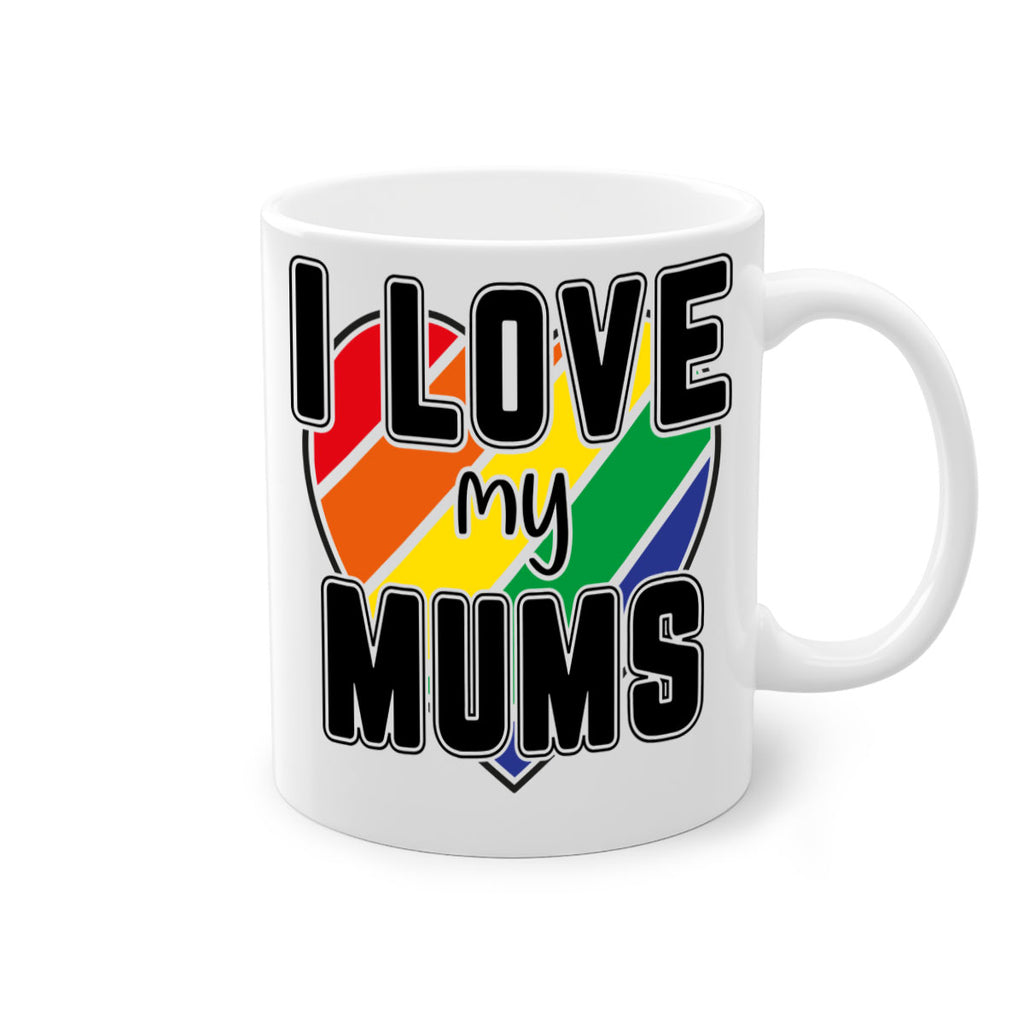 ilovemymums 120#- lgbt-Mug / Coffee Cup