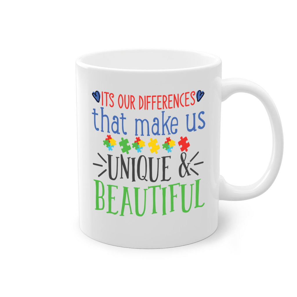 its our differences that make us unique beautiful Style 27#- autism-Mug / Coffee Cup