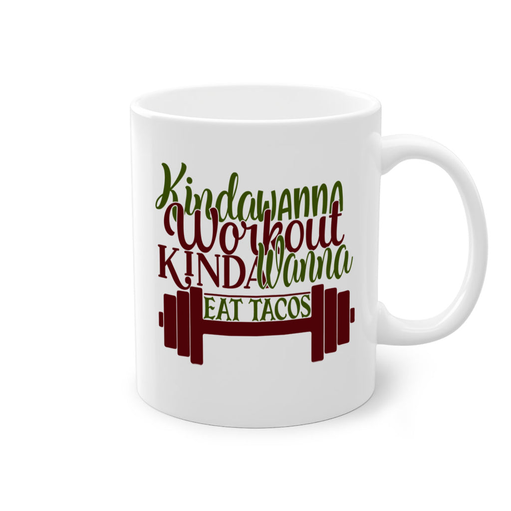 kinda wanna workout kinda wanna eat tacos 36#- gym-Mug / Coffee Cup