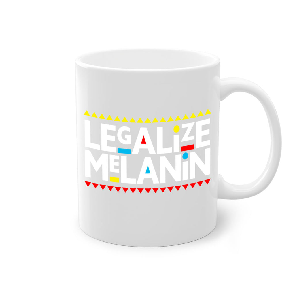 legalize melanin  101#- black words - phrases-Mug / Coffee Cup