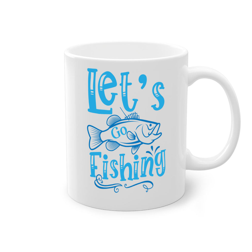 lets go fishing 205#- fishing-Mug / Coffee Cup