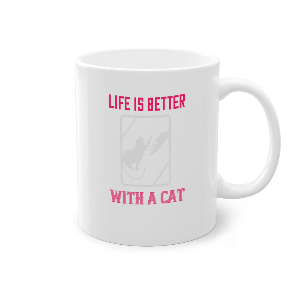 life is better with a cat Style 63#- cat-Mug / Coffee Cup