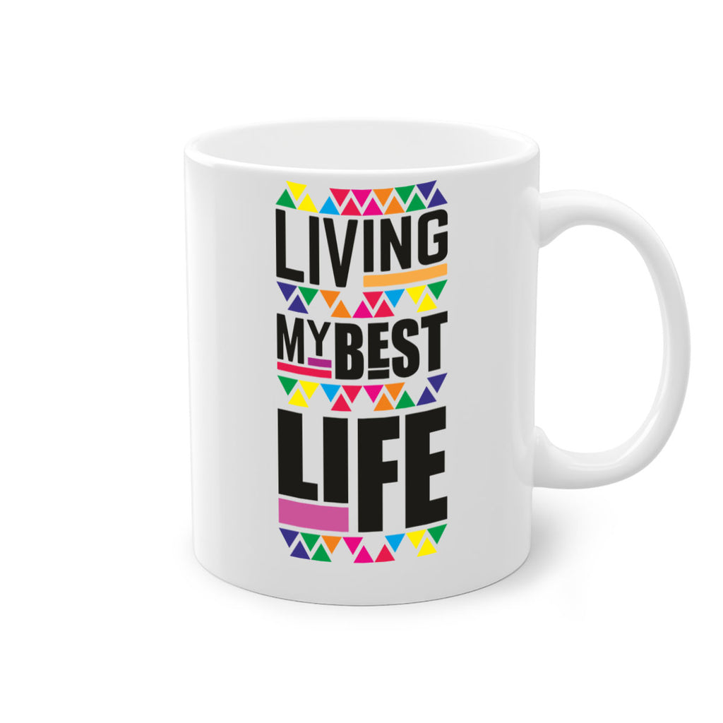 living my best life- black words - phrases-Mug / Coffee Cup