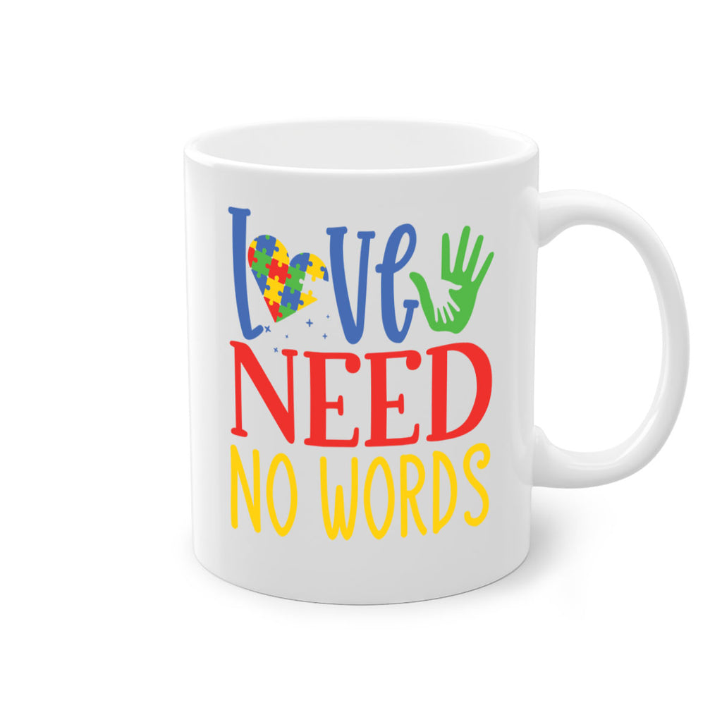 love need no words Style 28#- autism-Mug / Coffee Cup