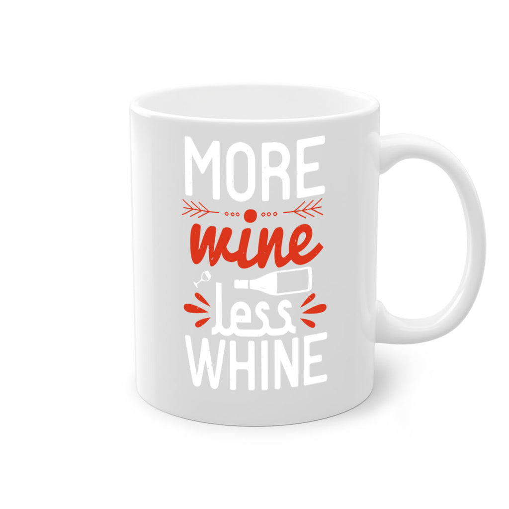 more wine less whine 128#- wine-Mug / Coffee Cup