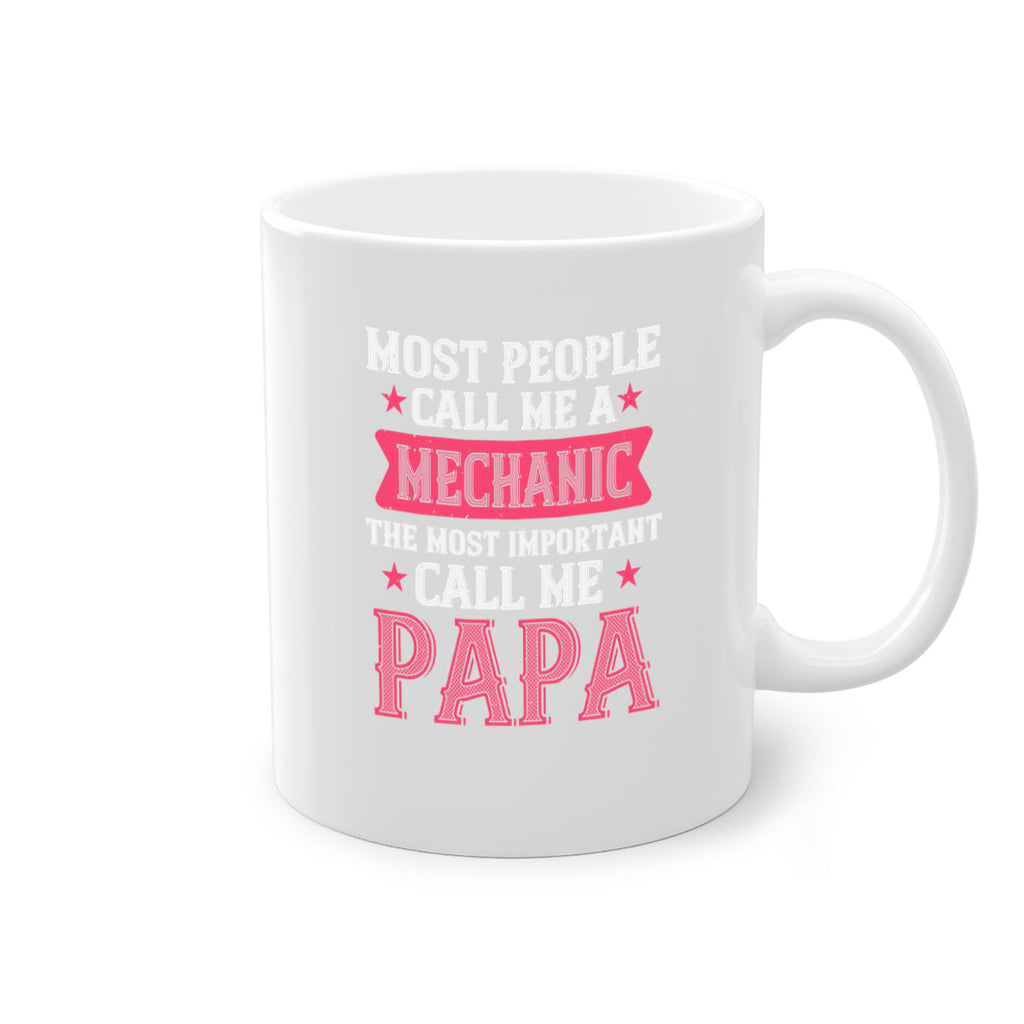 most people call me mecanic 29#- grandpa-Mug / Coffee Cup