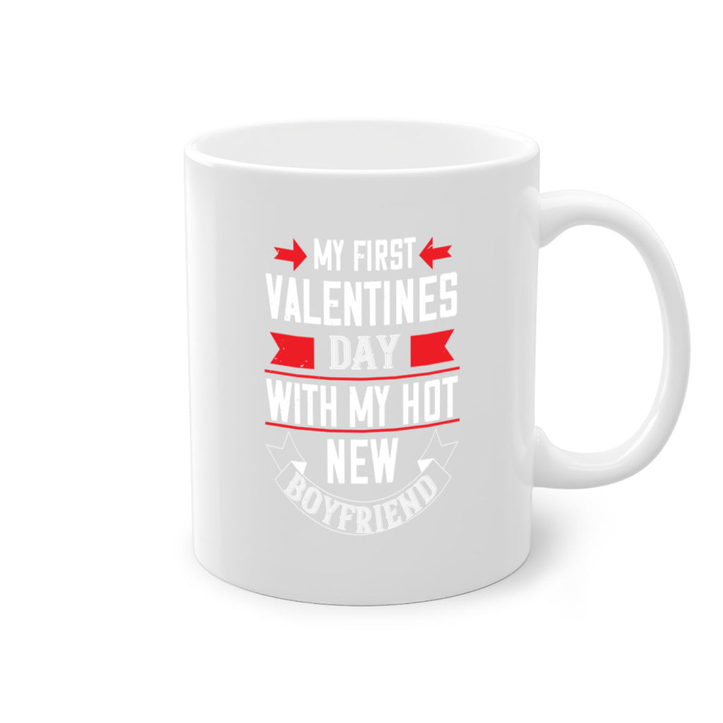 my first valentine day with my hot boyfriend 37#- valentines day-Mug / Coffee Cup